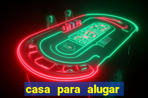 casa para alugar em prado bahia